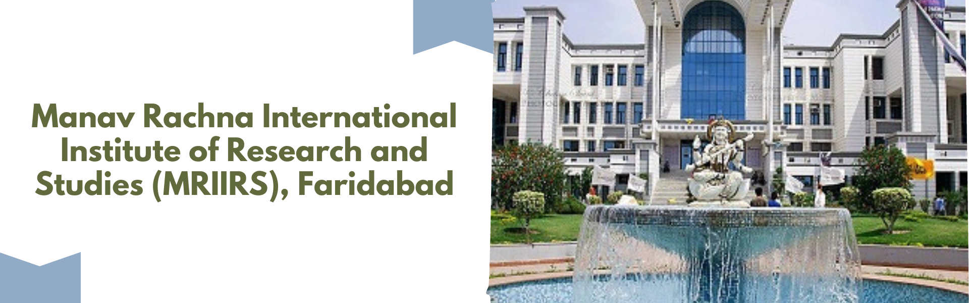 Manav Rachna International Institute of Research and Studies (MRIIRS), Faridabad
